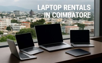 Affordable Laptop Rental Price in Coimbatore: Find the Perfect Deal Today