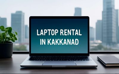Top-Quality Laptop Rental Kakkanad for Seamless Business and Event Success